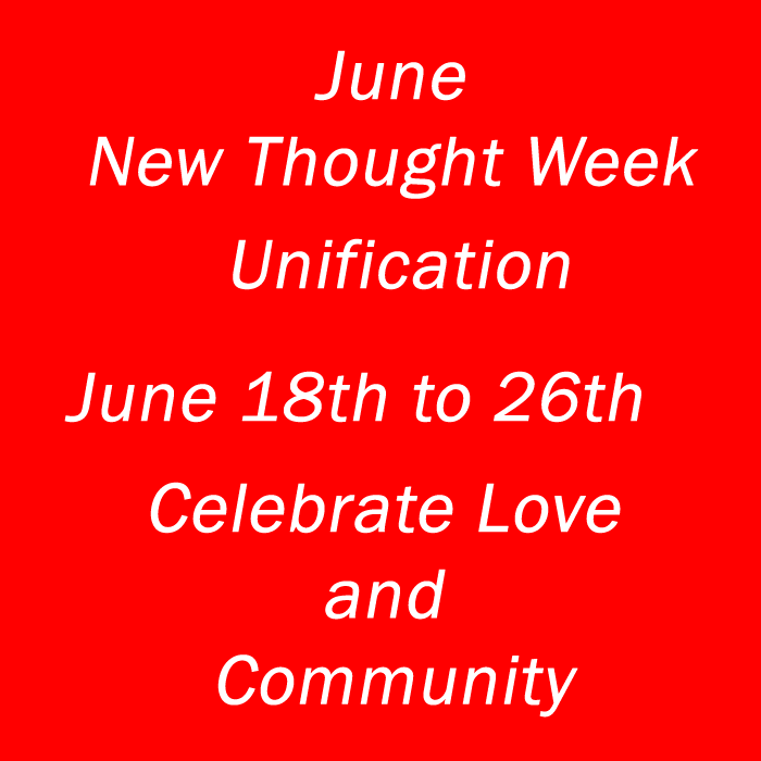 June New Thought Week from June 18th to June 26th