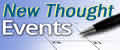 New Thought Events provides information about New Thought Holidays and New Thought Events